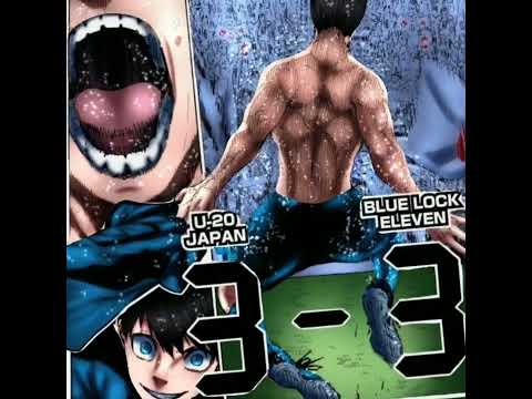 Blue lock 11 Vs Japan-u20 | #shorts#bluelock#anime