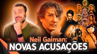 EXPLAINING THE NEW CONTROVERSIES ABOUT NEIL GAIMAN