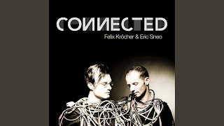 Connected (Intro)