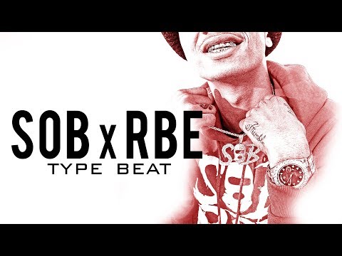 *SOLD* SOB x RBE Type Beat (2017) "Life" | OMB Peezy Type Beat