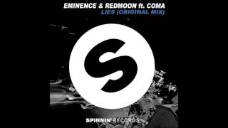 Eminence & RedMoon feat. CoMa - Lies (Original Mix)