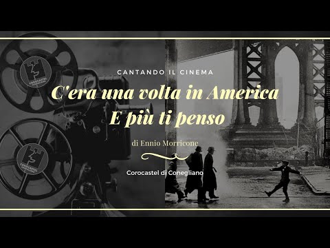 E più ti penso da "C'era una volta in America" - Ennio Morricone