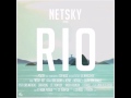 Netsky - Rio