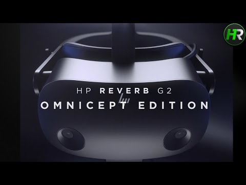 The future of VR tech is here! - HP Reverb G2 Omnicept Edition