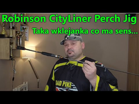 Robinson CityLiner Perch Jig - Taka wklejanka co ma sens...