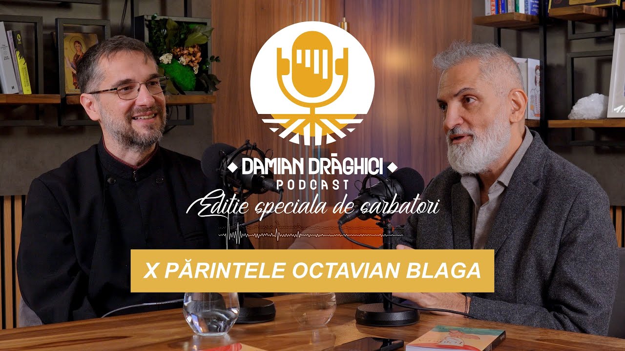 Parintele Octavian Blaga despre suflet autentic si iubirea aproapelui | Editie Speciala de Sarbatori