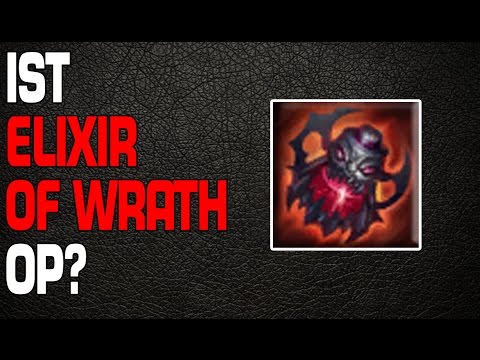 LoL: Ist Elixir of Wrath OP?