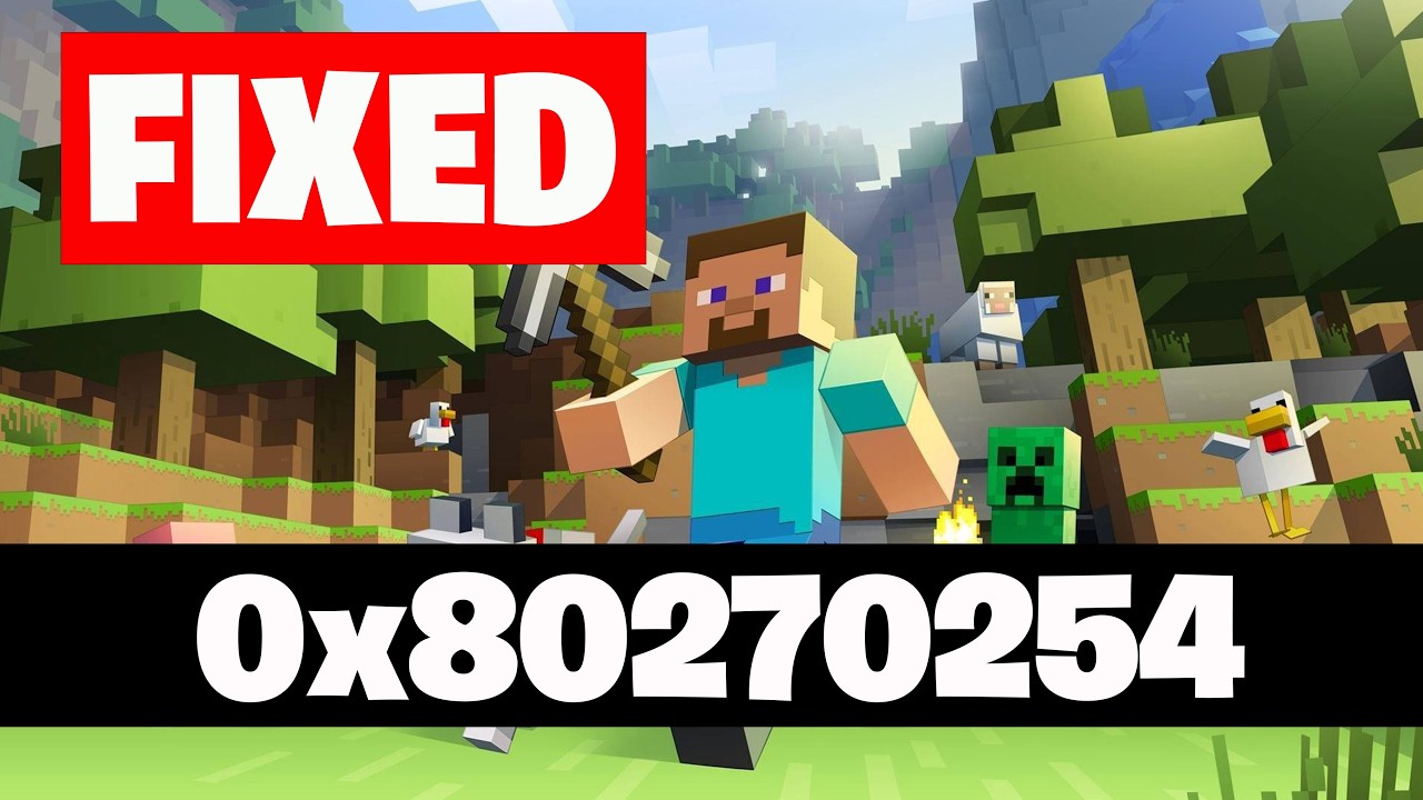 Minecraft Launcher Not Launching Error Code 0x80270254 Something Unexpected Happened On PC FIX