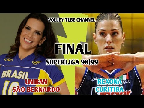 FINAL Superliga 98/99 • Uniban São Bernardo x Rexona Curitiba