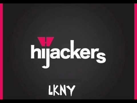 Hijackers Mix (LKNY)