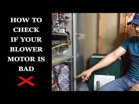 Furnace Blower Not Working - How to Check It