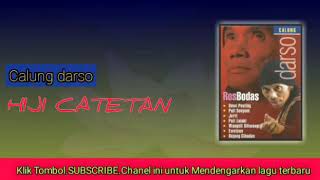 Download lagu CALUNG DARSO - HIJI CATETAN mp3