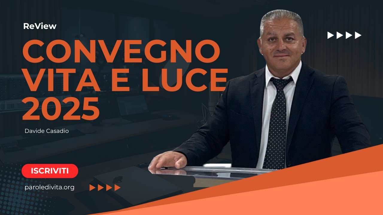 Review | Convegno "Vita e Luce 2025"