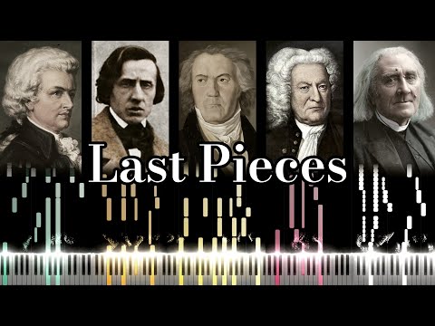 Last Pieces by 14 Great Classical Composers