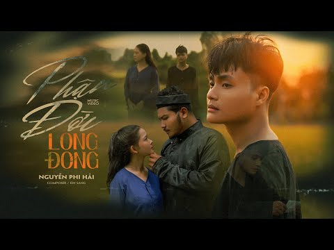 Phận đời long đong - Nguyễn Phi Hải