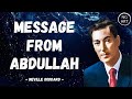 Neville Goddard | The Message Abdullah Told To Neville