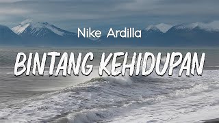 Download lagu Bintang Kehidupan - Nike Ardilla (Lirik lagu) mp3 Download lagu Bintang Kehidupan - Nike Ardilla (Lirik lagu) mp3