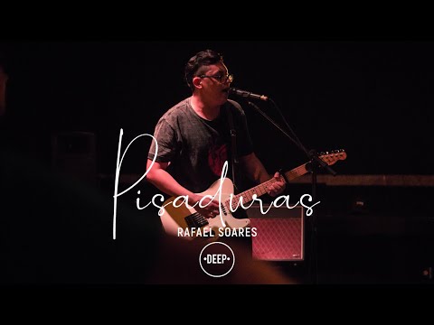 PISADURAS // Rafael Soares // DEEP (Cover Rodolfo Abrantes)