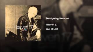 Designing Heaven