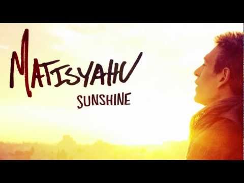 Matisyahu - Sunshine [Official Audio]