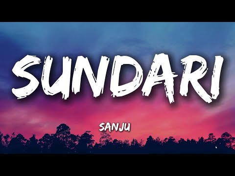 Sundari Song Lyrics | Sanju Rathod New Hit 2025 | Marathi Romantic Song | Lyrical Video