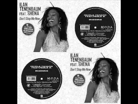 Ilan Tenenbaum feat. Paula B - Missing Don't Stop Me Now (SeBHouse Mash Up)