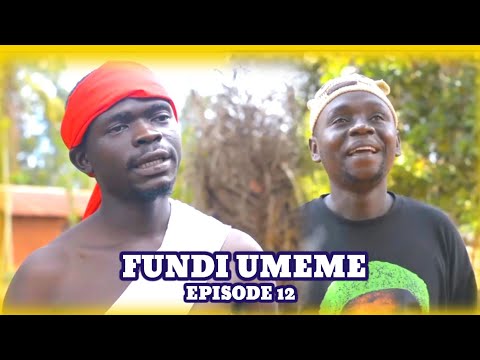 FUNDI UMEME - EPISODE 12 | STARLING CHUMVINYINGI & DOKTA OFFICIAL
