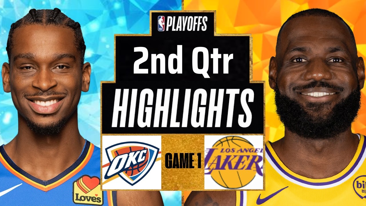 Lakers vs Thunder Highlights today 2nd Qtr P2 | May 5 | 2026 NBA Playoffs full Highlights Game 1