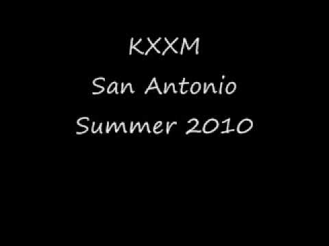 KXXM San Antonio Summer 2010
