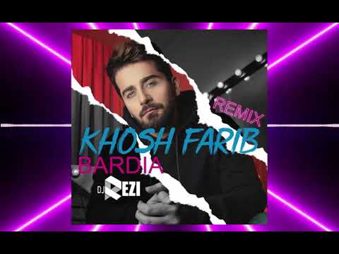 bardia - Khosh Farib (Dj REZI Remix)