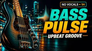 Download lagu BASS PULSE | Upbeat Bass Funk Groove | No Vocals | 1H mp3