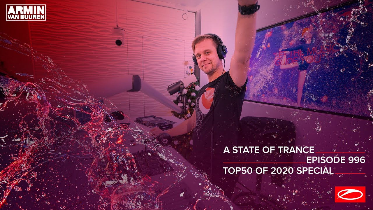 Armin van Buuren - Live @ A State Of Trance Episode 996 (#ASOT996) TOP 50 Of 2020 Special