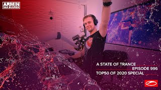 Armin van Buuren - Live @ A State Of Trance Episode 996 (#ASOT996) TOP 50 Of 2020 Special