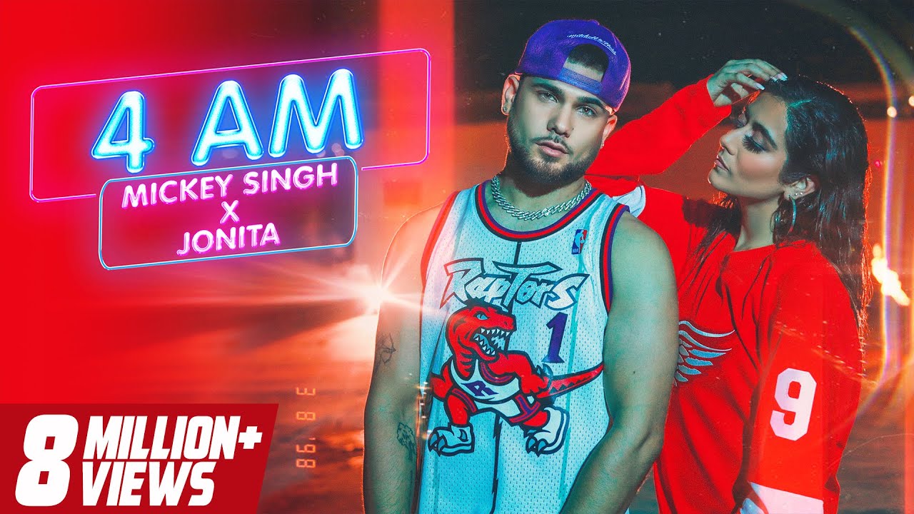 4 AM LYRICS - MICKEY SINGH - JONITA SINGH