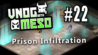 VNOG with Meso - 022 - Prison Infiltration