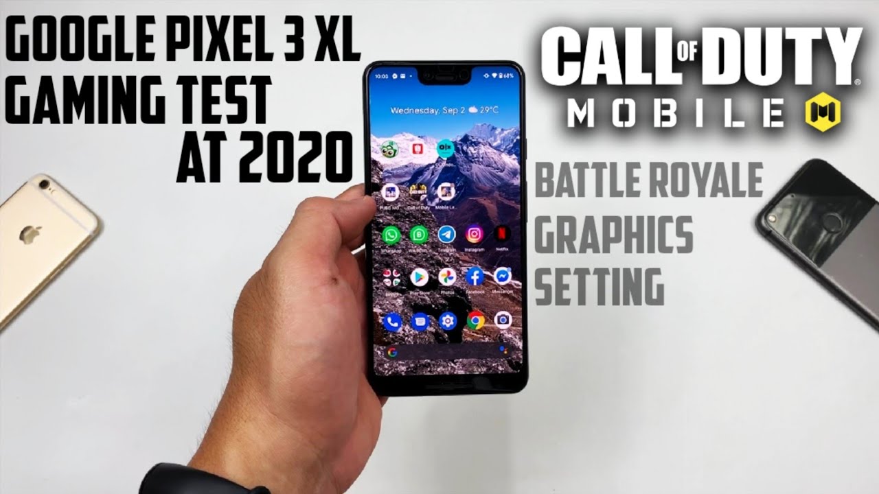 Google Pixel 3 XL Gaming Test COD Mobile Battle Royale Mode at 2020
