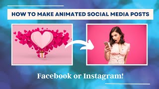How to Create an Animated Social Media Post - Canva Tutorial