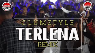 Download lagu Clumztyle - Terlena Remix mp3 Download lagu Clumztyle - Terlena Remix mp3