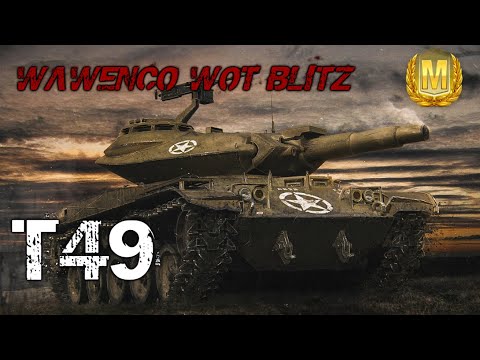 T49 @ 6 Masteries WoT Blitz