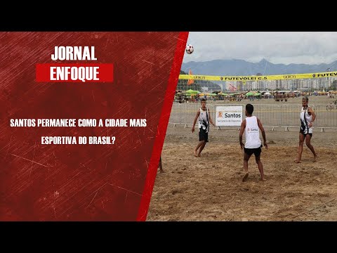 Santos permanece como a cidade mais esportiva do Brasil?