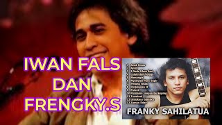 Download lagu LEGEND TERPOPULER DI ZAMANNYA IWAN FALS & FRANKY. S. Ibu, perjalanan, dll.. mp3