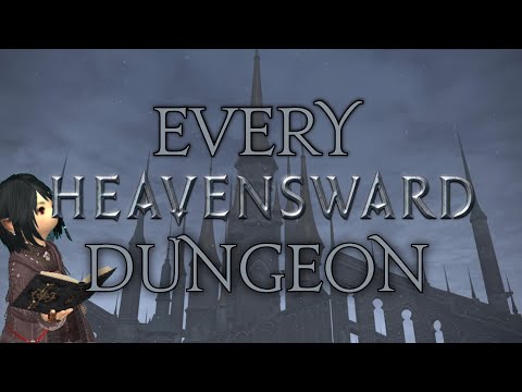 FFXIV: A Quick Summary of EVERY HEAVENSWARD Dungeon