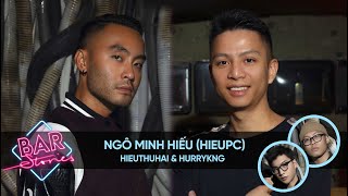 Hieupc: “The hardest thing is to be honest with yourself | BAR STORIES EP.36 video