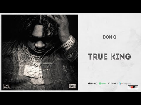 Don Q - "True Kings"