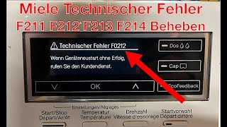 Miele Waschmaschine Technischer Fehler F211 F212 F213 F214 Beheben