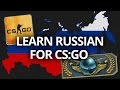 Learn Russian for CS:GO
