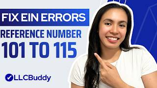 EIN Reference Number 101 to 115 — What They Mean & How to Fix Them