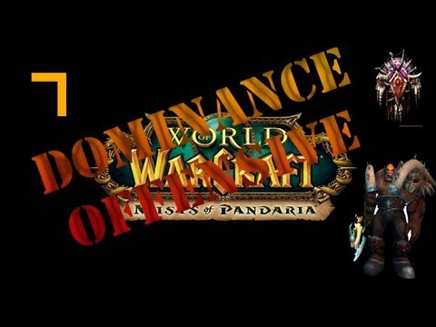 WoW MoP. Dominance Offensive questline (Horde) part 7. Pride.