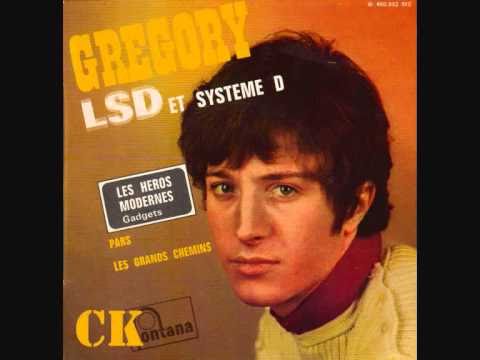 Grégory - LSD et Système D
