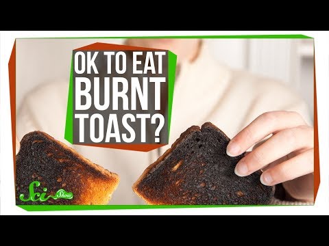 Don't Worry, Eating Burnt Toast Is Probably Not Going To Give You Cancer
